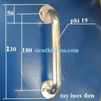 Tay inox đơn phi 19